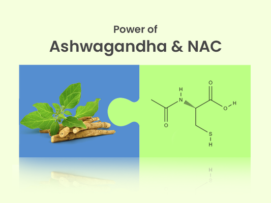 Can I Use N-Acetylcysteine (NAC) & Ashwagandha Together? Exploring Benefits, Dosages, and Trends